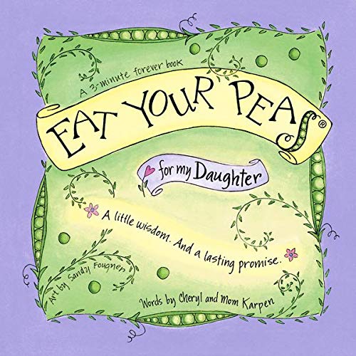 Eat Your Peas for my Daughter - 8872