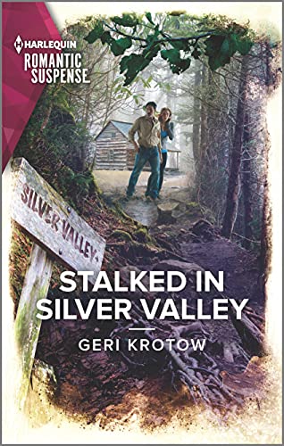 Stalked in Silver Valley (Silver Valley P.D., 9) - 9367