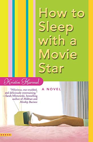 How to Sleep with a Movie Star - 4659