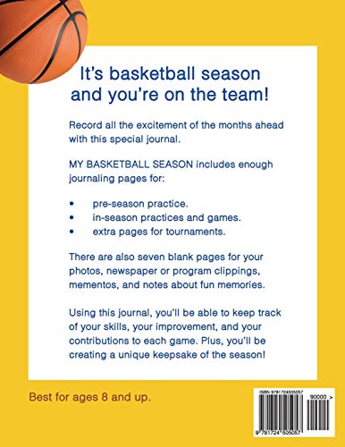 My Basketball Season: A journal of my skills, my games, and my memories - 3977