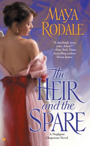 The Heir and the Spare (Negligent Chaperone Series) - 9060